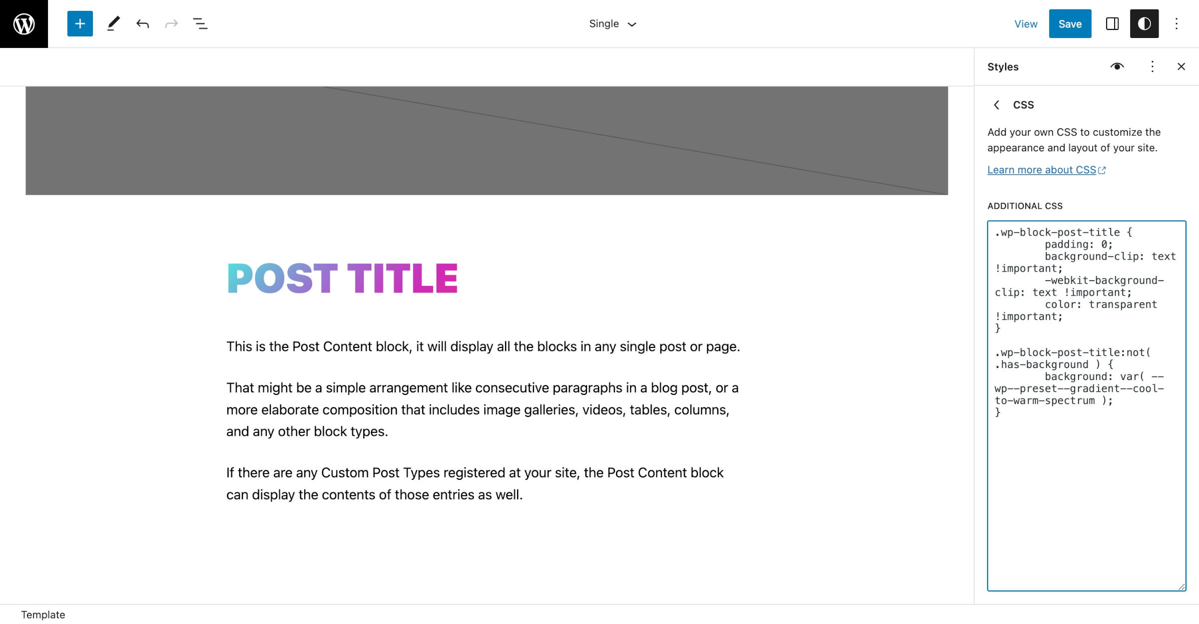 WordPress 站点编辑器，显示一个单篇文章模板。右侧，一个“附加 CSS”框已打开，里面包含自定义 CSS。
